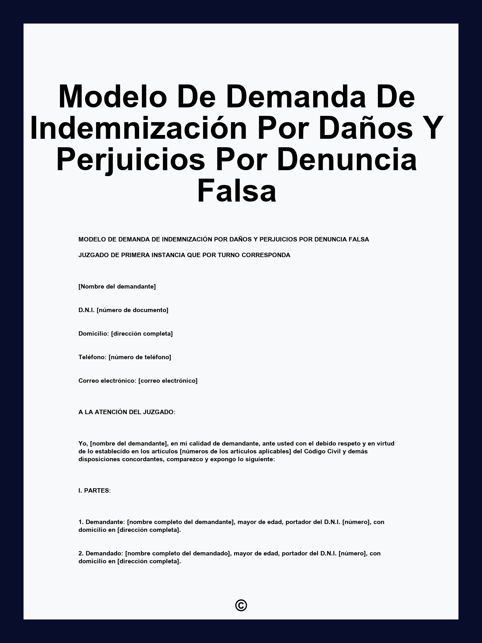 Modelo De Demanda De Indemnización Por Daños Y Perjuicios Por Denuncia Falsa
